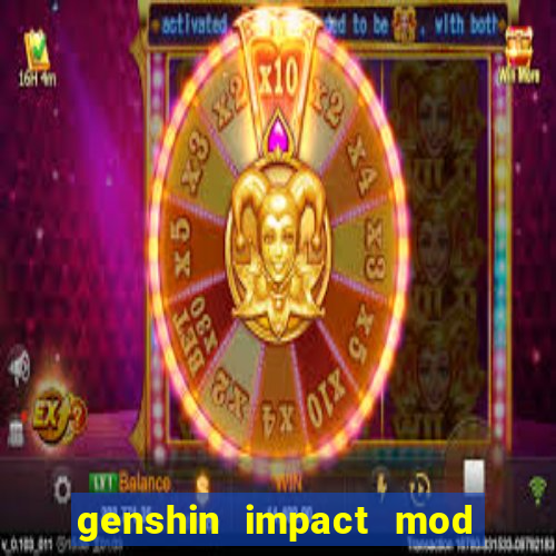 genshin impact mod menu 2024